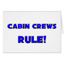 Cabin Crews Rule! Card