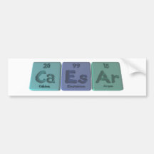Caesar-Ca-Es-Ar-Calcium-Einsteinium-Argon.png Bumper Sticker