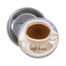 Café frais button