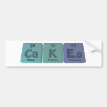 Cakes-Ca-K-Es-Calcium-Potassium-Einsteinium.png Bumper Stickers