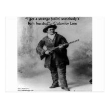 Calamity Jane Humour Quote Gifts Tees & Cards Post Card