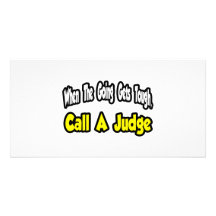 Call a Judge Personalised Photo Card