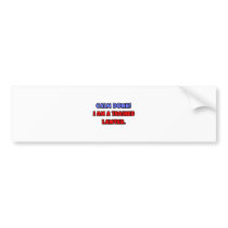 Calm Down .. I am a Trained Lawyer bumper stickers