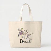 Can't Stop The Beat......bigger Canvas Bags