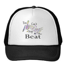 Can't Stop The Beat......bigger Trucker Hats