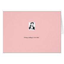 card: pink "I bring nothing to the table"