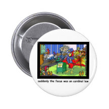 Cardinal Law Funny Law Cartoon Gifts & Collectable Pinback Buttons