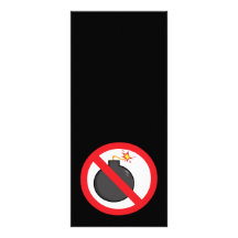 CARTOON NO BOMBS ALLOWED CAUSES PEACE CUSTOM RACK CARDS