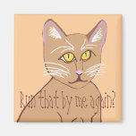 Cat In Charge! Fridge Magnet