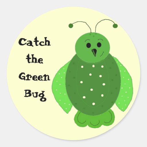 Catch the Green Bug Round Sticker