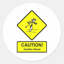 Caution Hurdles Ahead road sign Track and Field Round Sticker