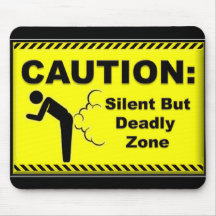 Caution:  Silent But Deadly Zone Mouse Pad
