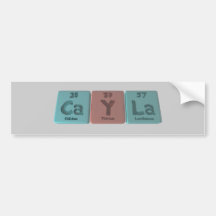 Cayla as Calcium Yttrium Lanthanum Bumper Sticker