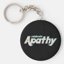 Celebrate Apathy Keychains