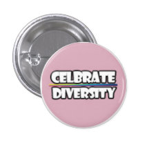 Celebrate Diversity Pinback Buttons