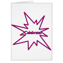 Celebrate! Greeting Card