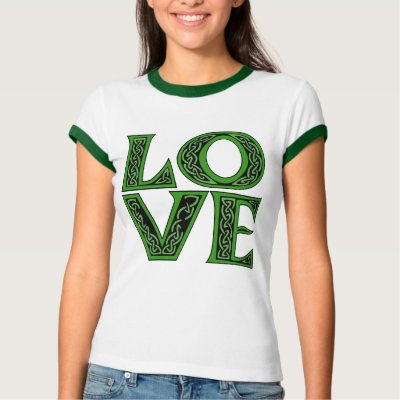 Celtic Font LOVE Tshirts by