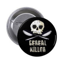 Cereal Killer Button