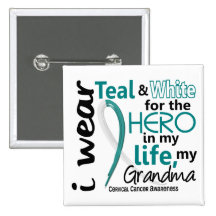 Cervical Cancer For My Hero My Grandma 2 Button