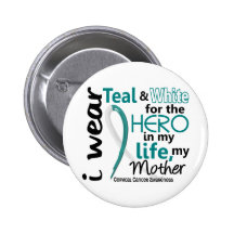 Cervical Cancer For My Hero My Mother 2 Buttons