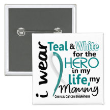 Cervical Cancer For My Hero My Mummy 2 Pins