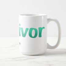 Cervical Cancer Survivor Since.... Mug