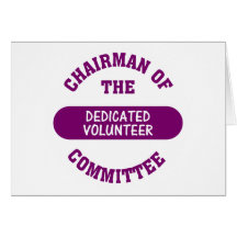 Chairman of the Dedicated Volunteer Committee Greeting Card