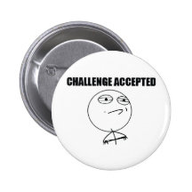 Challenge Accepted Button