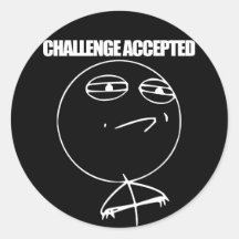 Challenge Accepted Sticker