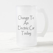 Change To An Electric Car Today Mug