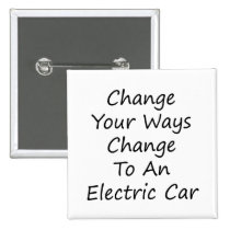 Change Your Ways Change To An Electric Car buttons