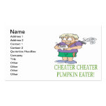 Cheater Cheater Pumpkin Eater Business Cards