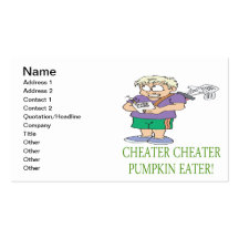 Cheater Cheater Pumpkin Eater Business Cards