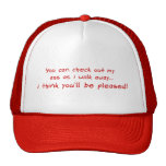 Check out my Ass Trucker Hat