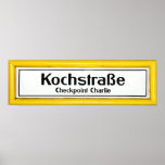 Checkpoint Charlie, Kochstrabe, Yellow Border Poster