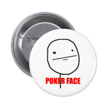 Cheerful poker face pinback buttons