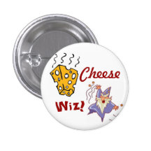 Cheese Wiz ! Pinback Button