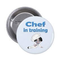 Chef In Training Buttons
