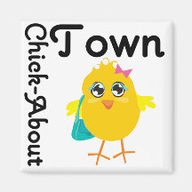 Chick-About-Town Refrigerator Magnet
