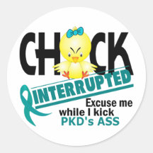 Chick Interrupted 2 PKD Sticker