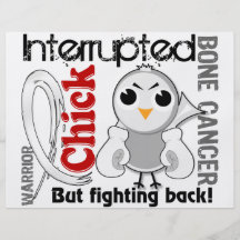 Chick Interrupted 3 Bone Cancer Personalized Flyer