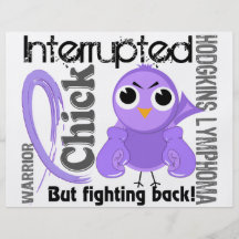 Chick Interrupted 3 Hodgkin's Lymphoma / Disease Personalized Flyer