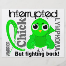 Chick Interrupted 3 Lymphoma Flyers