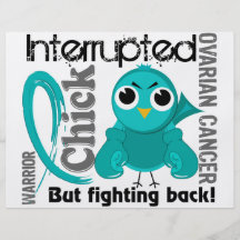Chick Interrupted 3 Ovarian Cancer Custom Flyer