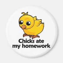 Chicks ate my homework fridge magnets