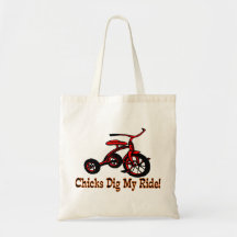 Chicks Dig My Ride Tricycle Tote Bag