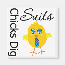 Chicks Dig Suits Magnet