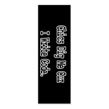 chics dig me cuz write code bookmark business cards