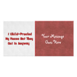 Child-Proofing Failure Customized Photo Card