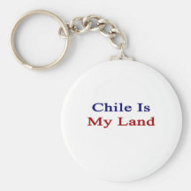 Chile Is My Land Key Chains